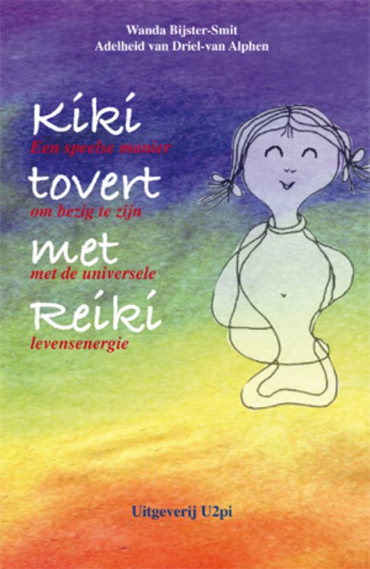 Kiki tovert met reiki een speelse manier om bezig te zijn met de