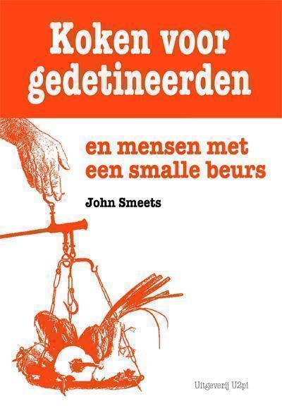 Koken voor gedetineerden en mensen met een smalle beurs 