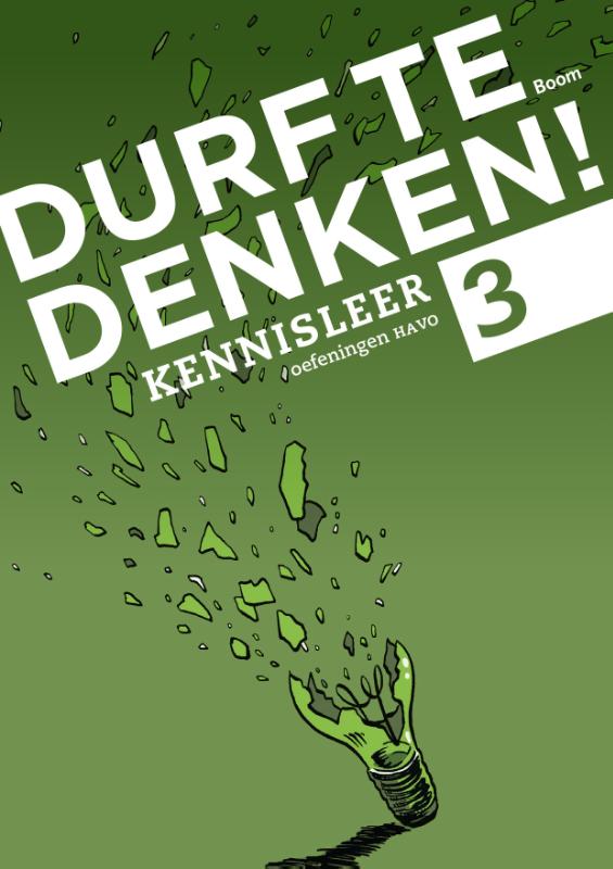 Durf te denken! kennisleer  havo 3  Werkboek