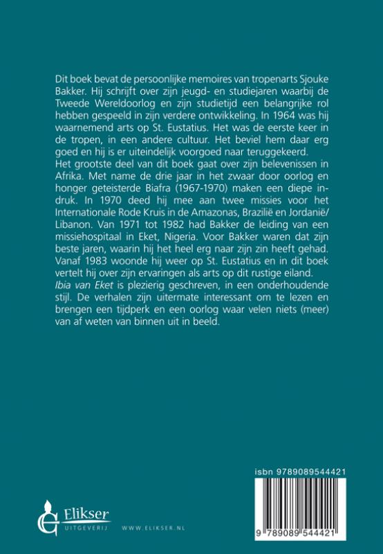 Ibia van Eket memoires van een tropenarts