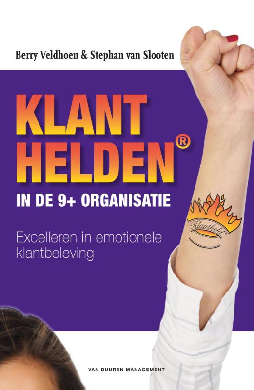 Klanthelden in de 9 + organisatie excelleren in emotionele klantbeleving