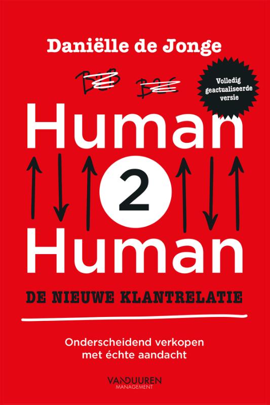 Human2Human: de nieuwe klantrelatie, herziene editie 