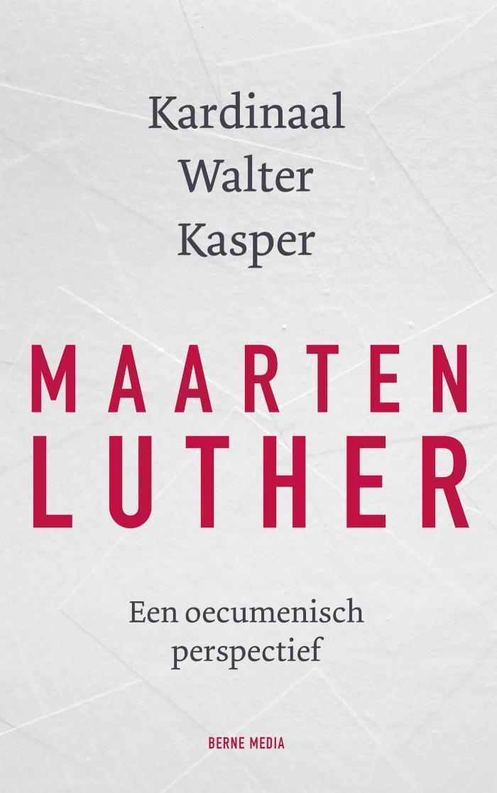 Maarten Luther een oecumenisch perspectief