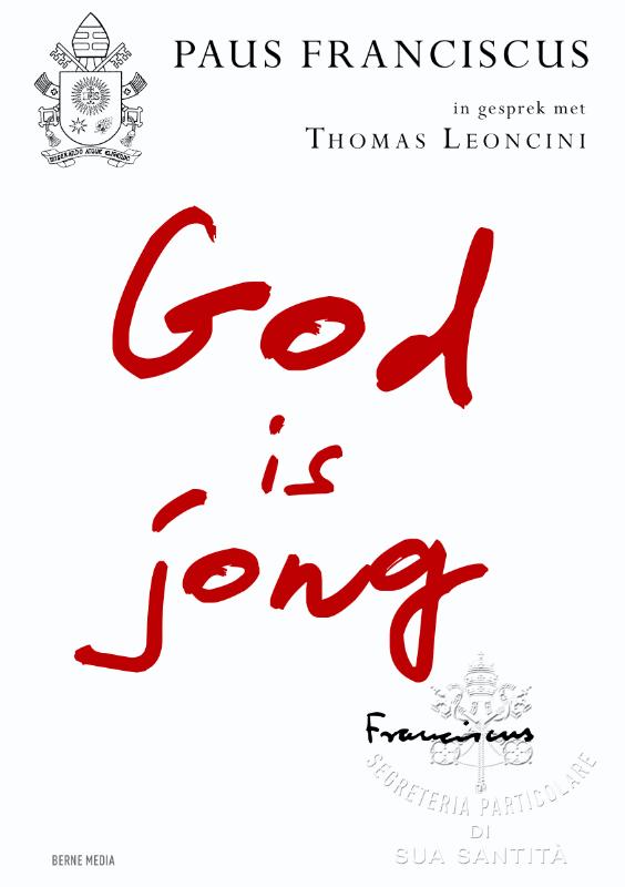 God is jong Paus Franciscus in gesprek met Thomas Leoncini