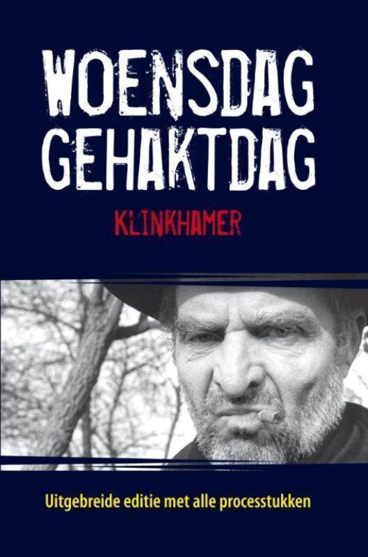 Woensdag gehaktdag uitgebreide editie met processtukken