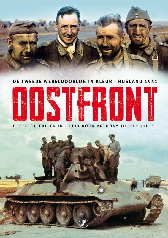 Oostfront De Tweede Wereldoorlog in kleur - Rusland 1941