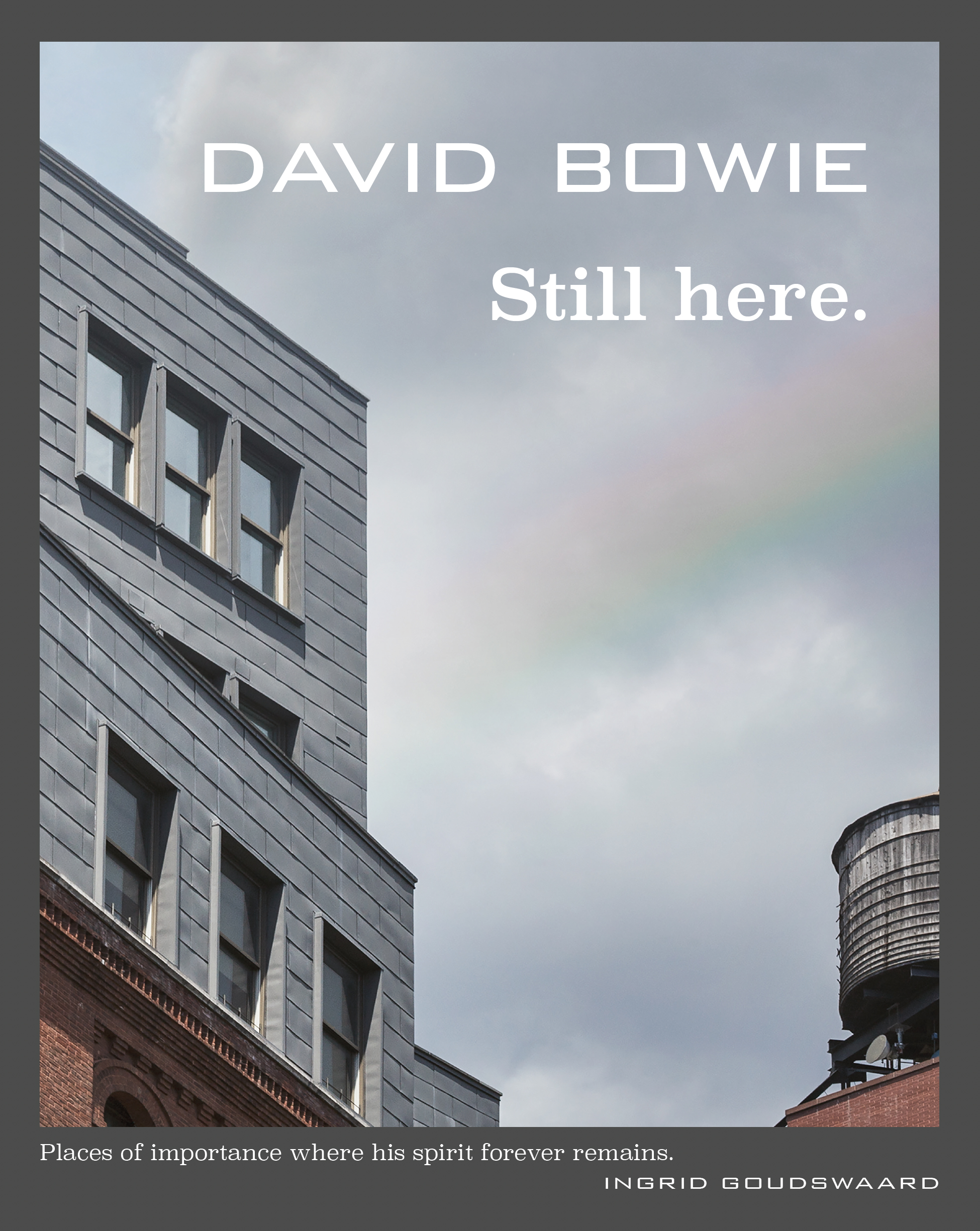 David Bowie Still here Places of importance where his spirit forever remains