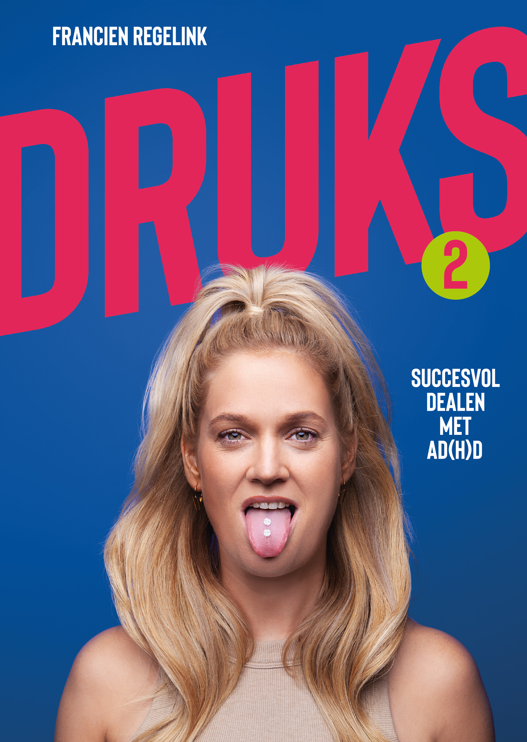 Druks Succesvol dealen met AD(H)D  2
