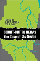 Short-Cut to Decay The Case of the Sudan