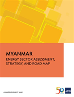 Myanmar Energy Assessment, Strategy, a
