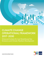 Climate Change Operational Framework 2017-2030 Enhanced Actions for Low Green