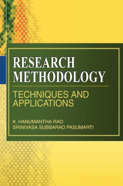 Research Methodology Techniques and Applications