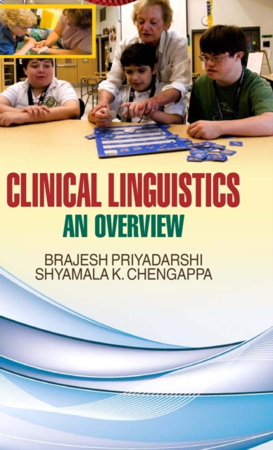 Clinical Linguistics An Overview,