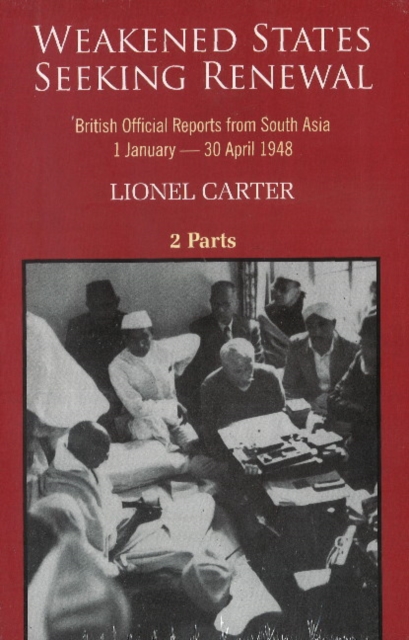 Weakened States Seeking Renewal British Official Reports from