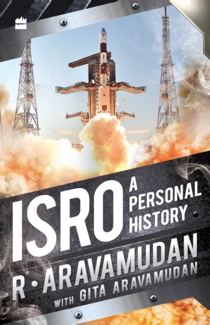 ISRO A Personal History