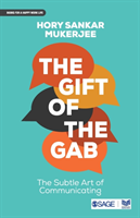 Gift of the Gab The Subtle Art of Communicating
