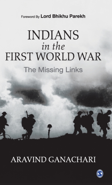 Indians in the First World War The Missing Links