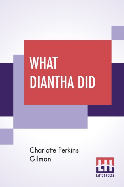 What Diantha Did 