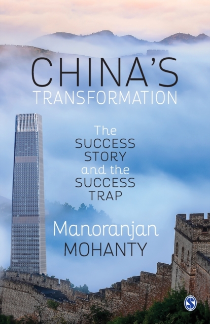 China's Transformation The Success Story and the Succ
