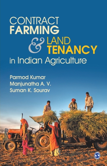 Contract Farming and Land Tenancy in Indian Agriculture 