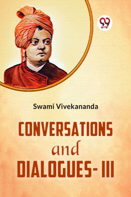 Conversations and Dialogues-III 