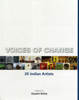 Voices of Change 20 Indian Artists