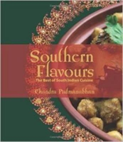 Southern Flavours: The Best of South Indian Cuisine 