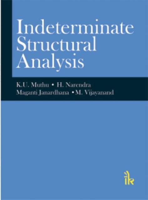Indeterminate Structural Analysis 