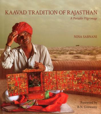 Kaavad Tradition of Rajasthan A Portable Pilgrimage