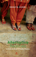 Alternative Realities Love in the Lives of Muslim Wo