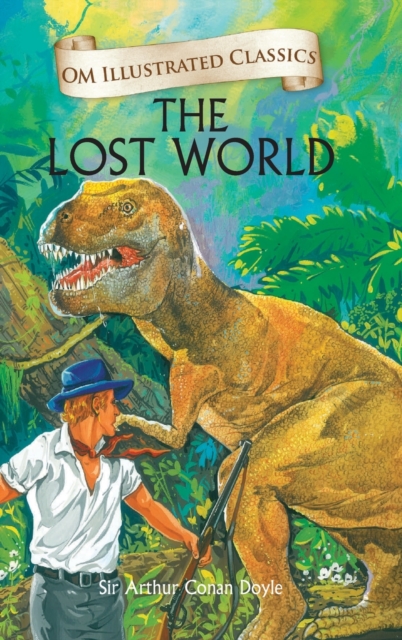 Lost World- Om Illustrated Classics 