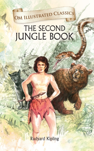 Second Jungle Book-Om Illustrated Classics 