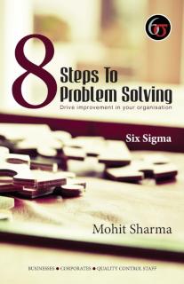 8 Steps to Problem Solving Six Sigma