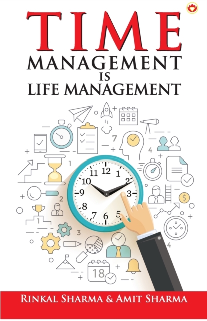 Time Management is Life Management 