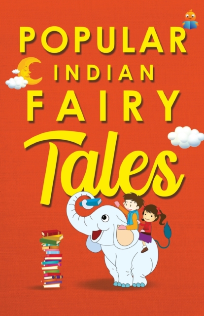 Popular Indian Fairy Tales 