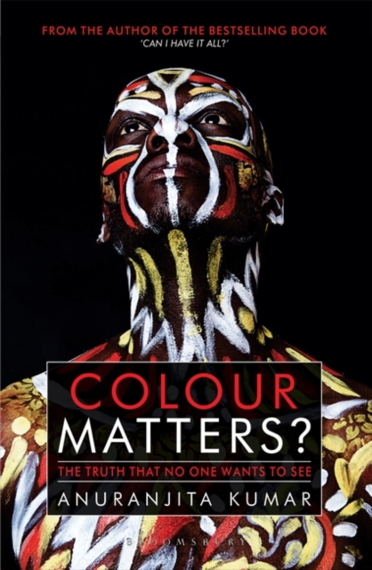 Colour Matters? The Truth That No One Wants to See