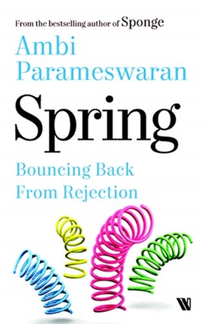 Spring Bouncing Back From Rejection
