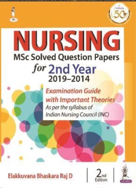 Nursing MSc Solved Question Papers for 2nd Year (2019-2014) 