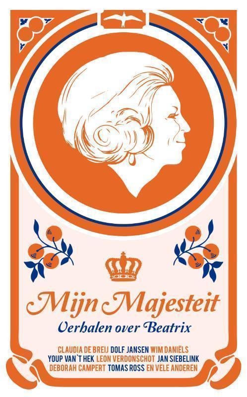 Mijn majesteit verhalen over Beatrix