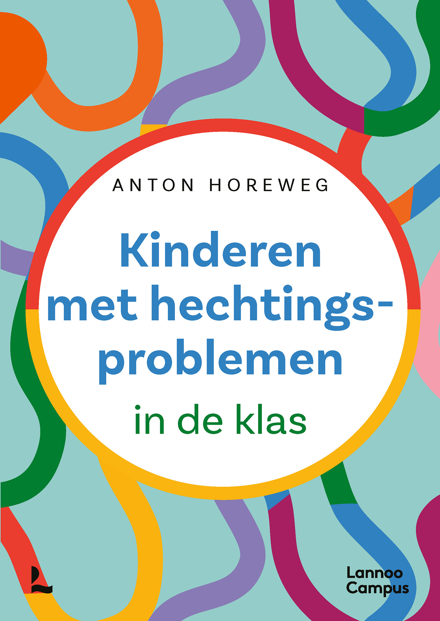 Kinderen met hechtingsproblemen In de klas