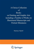 Choice Collection of Books on Painting and Graphic Arts Including a Number of Works on Illuminated