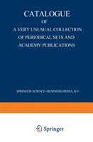 Catalogue of a Very Unusual Collection of Periodical Sets and Academy Publications