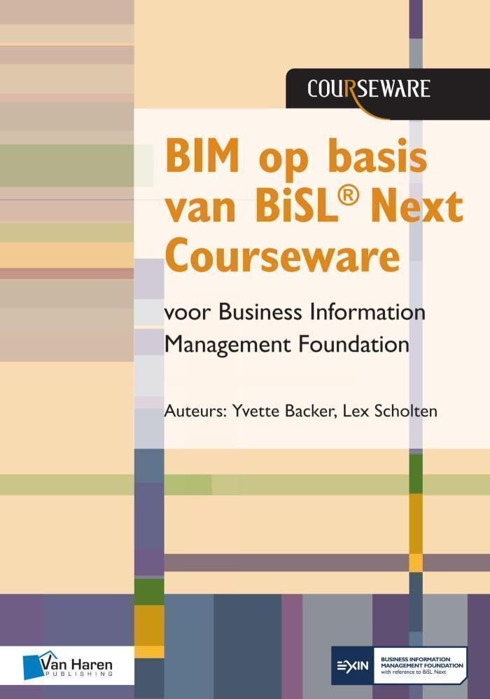 BIM op basis van BiSL® Next Courseware voor Business Information Management Foundation 