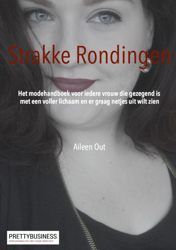 Strakke Rondingen het modehandboek voor iedere vrouw die gezegend is
