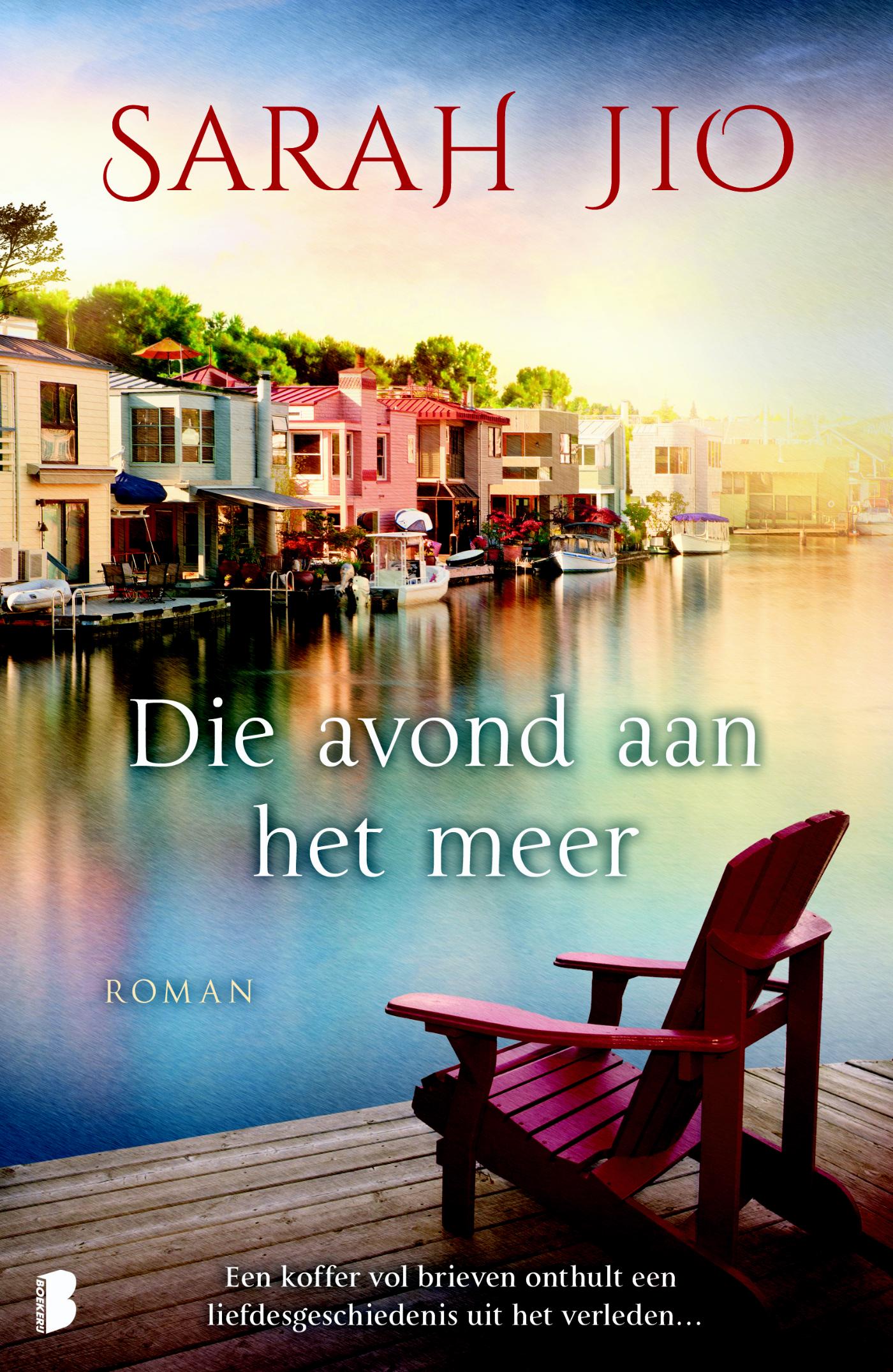 Die avond aan het meer Een koffer vol brieven onthult een liefdesgeschiedenis uit het verleden
