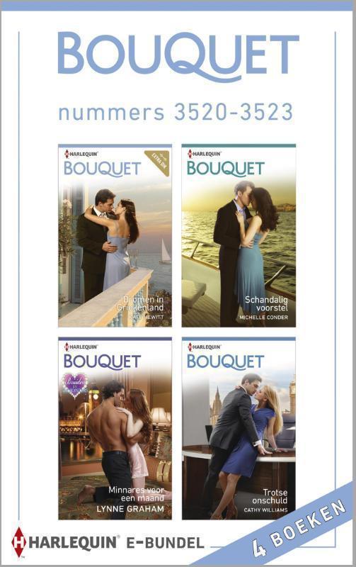 Bouquet e-bundel nummers 3520-3523 (4-in-1) Dromen in Griekenland ; Schandalig voorstel ; Minnares voor een maand ; Trotse onschuld