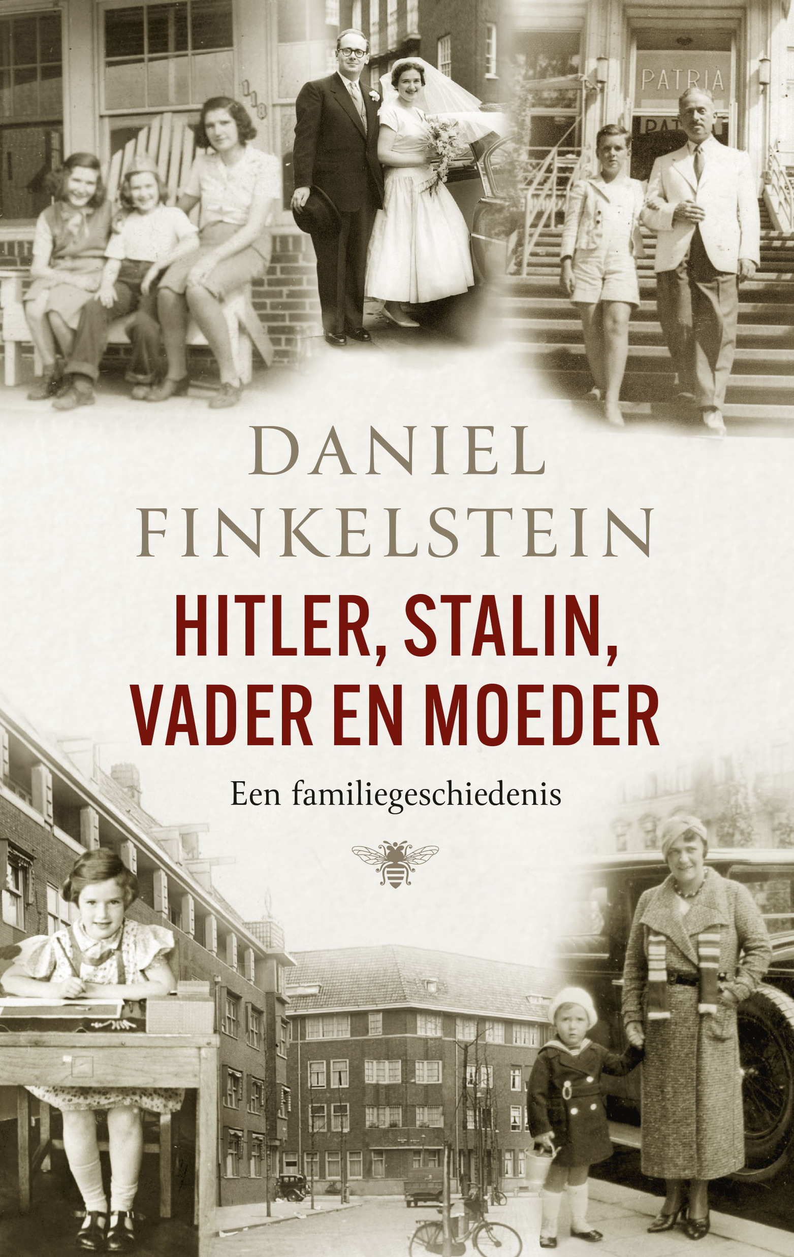Hitler, Stalin, Vader en moeder Een familiegeschiedenis