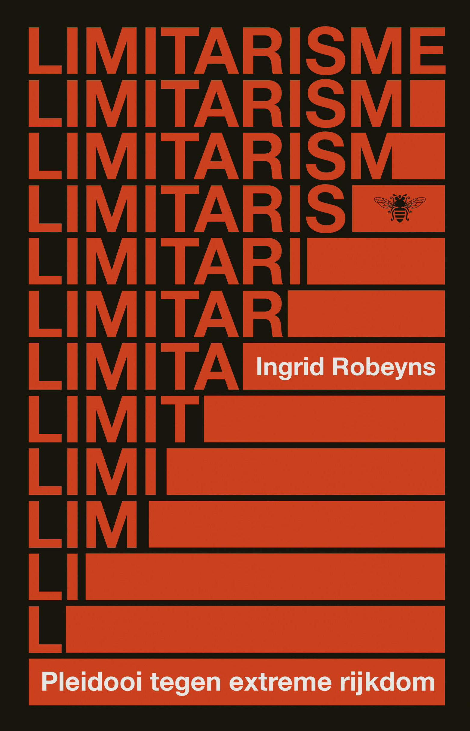 Limitarisme Pleidooi tegen extreme rijkdom