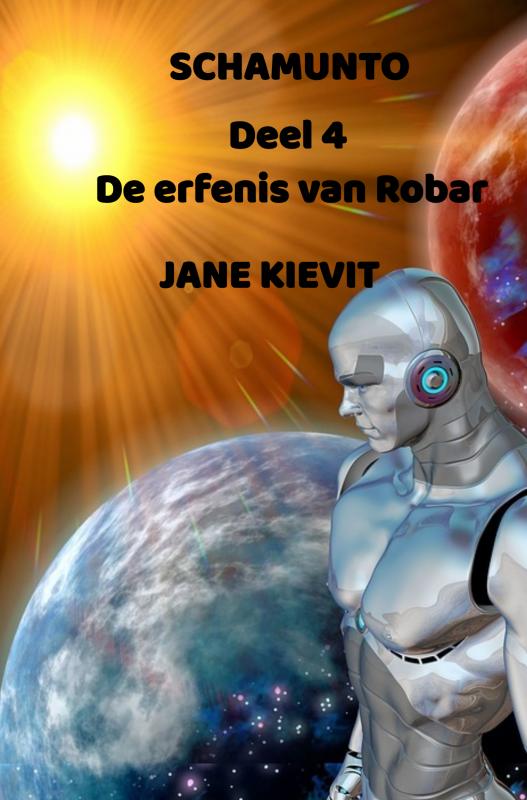 Schamunto Deel 4 - De erfenis van Robar