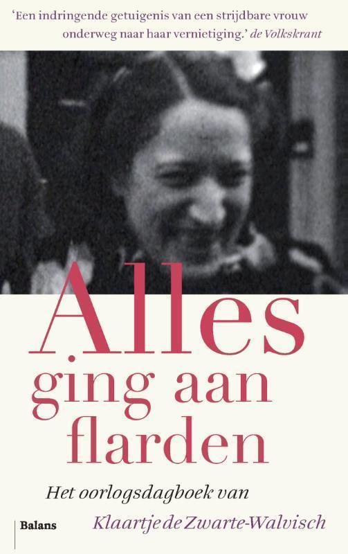 Alles ging aan flarden Het oorlogsdagboek van Klaartje de Zwarte-Walvisch